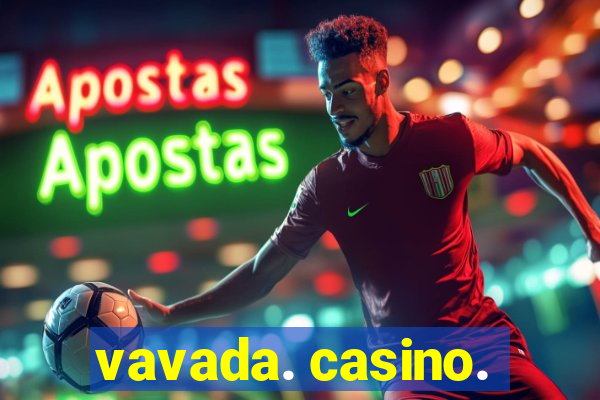 vavada. casino.